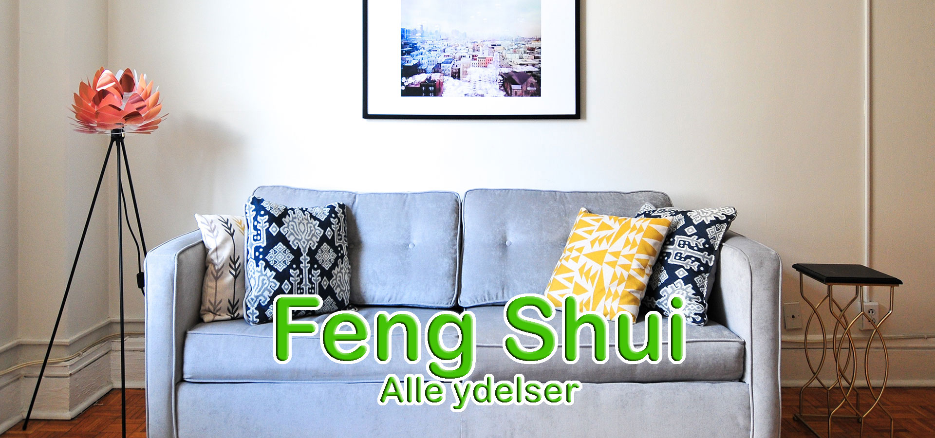 Feng Shui ydelser